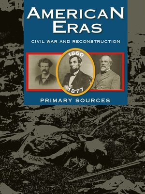cover image of Civil War and Reconstruction (1860-1878)